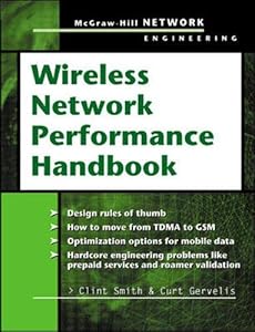 Wireless Network Performance Handbook (Telecom Engineering)