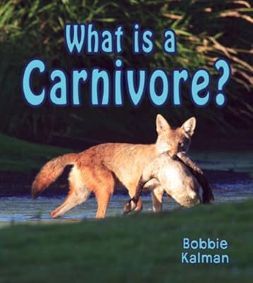 What Is a Carnivore? (Big Science Ideas)