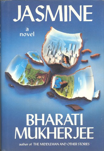 Jasmine by Bharati Mukherjee