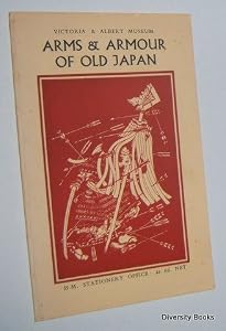 Arms and Armour of Old Japan by B.W.Robinson
