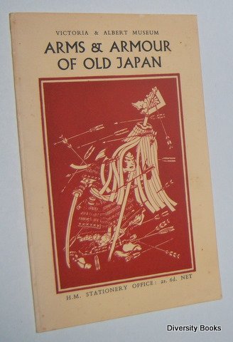 Arms and Armour of Old Japan by B.W.Robinson