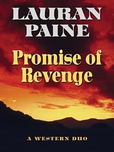 Promise of Revenge: A Western Duo