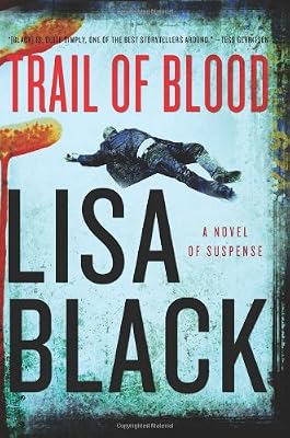 Trail of Blood: A Novel of Suspense