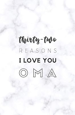 32 Reasons I Love You Oma: Fill In Prompted Marble Memory Book