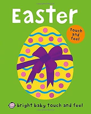 Bright Baby Touch and Feel Easter