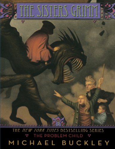 The Problem Child (Turtleback School & Library Binding Edition) (The Sisters Grimm)