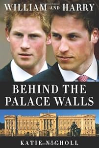 William and Harry: Behind the Palace Walls