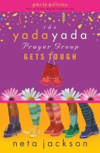 The Yada Yada Prayer Group Gets Tough (Yada Yada Series)