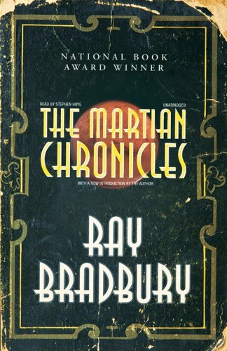 The Martian Chronicles (Library Edition) by Ray Bradbury