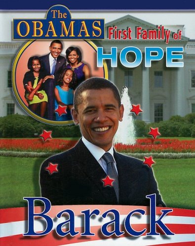Barack (The Obamas: First Family of Hope) by Hal Marcovitz