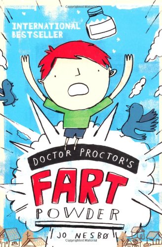 Doctor Proctor's Fart Powder by Jo Nesbo