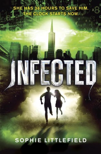 Infected by Sophie Littlefield