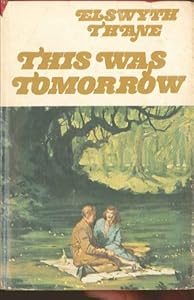 This Was Tomorrow