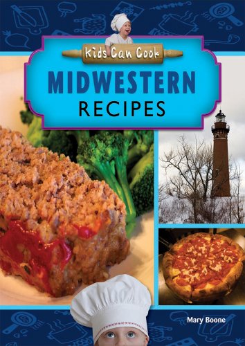 Midwestern Recipes by Mary Boone
