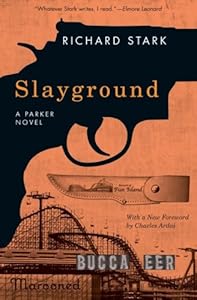 Slayground: A Parker Novel