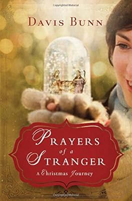 Prayers of a Stranger: A Christmas Journey