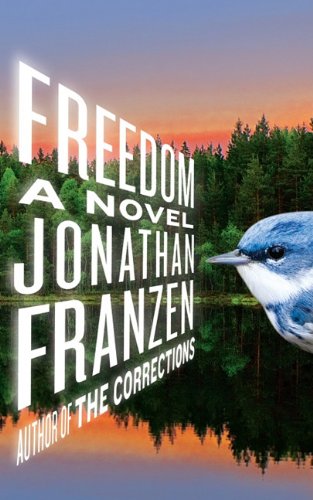 Freedom by Jonathan Franzen