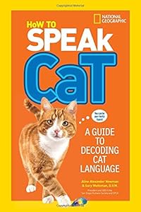 How to Speak Cat: A Guide to Decoding Cat Language
