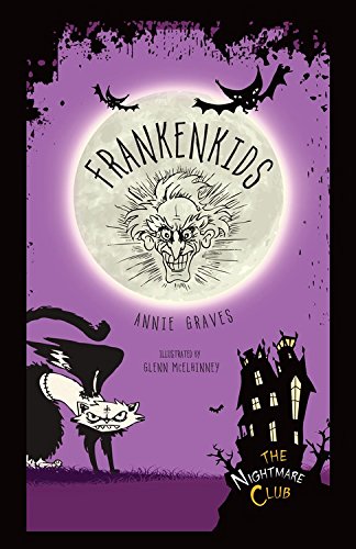 Frankenkids by Annie Graves  ,