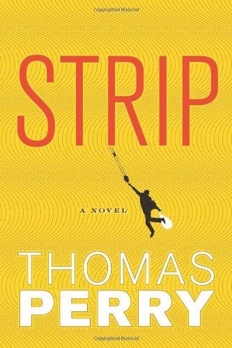 Strip by Thomas Perry