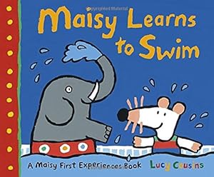Maisy Learns to Swim by Lucy Cousins