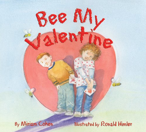 Bee My Valentine by Miriam Cohen