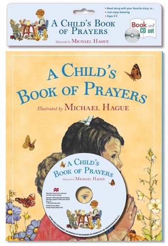 A Child's Book of Prayers - Book & CD set by Michael Hague