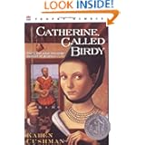 Catherine, Called Birdy