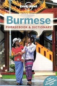 Lonely Planet Burmese Phrasebook &amp; Dictionary