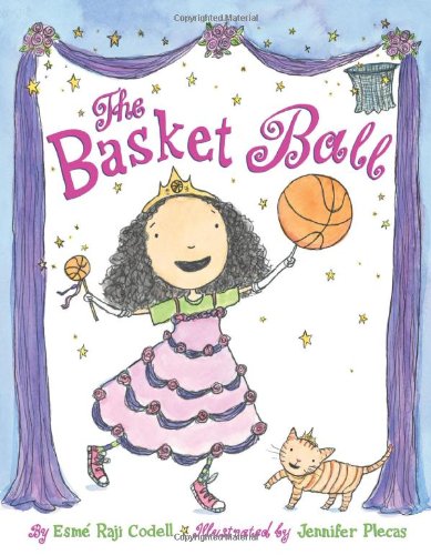 The Basket Ball by Esmé Raji Codell