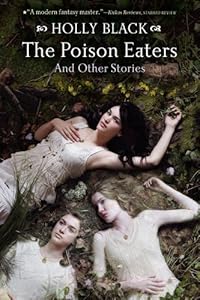 The Poison Eaters: And Other Stories