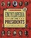 Scholastic Encyclopedia Of The Presidents And Their Times (Updated 2009)