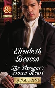 The Viscount's Frozen Heart by Elizabeth Beacon