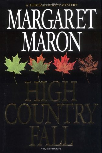 High Country Fall: A Deborah Knott Mystery by Margaret Maron