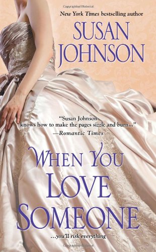 When You Love Someone by Susan Johnson