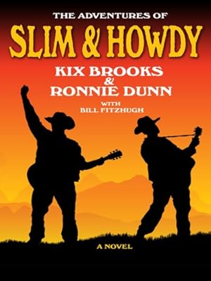 The Adventures of Slim &amp; Howdy