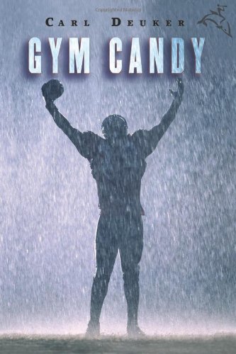 Gym Candy by Carl Deuker