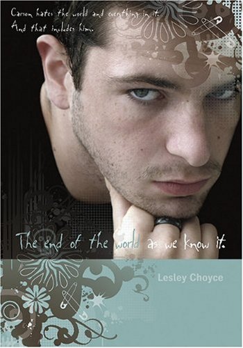 The End of the World As We Know It by Lesley Choyce