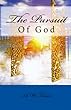The Pursuit of God