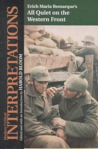 All Quiet on the Western Front (Bloom's Modern Critical Interpretations) by Harold Bloom