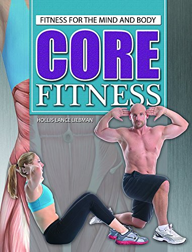 Core Fitness by Hollis Lance Liebman