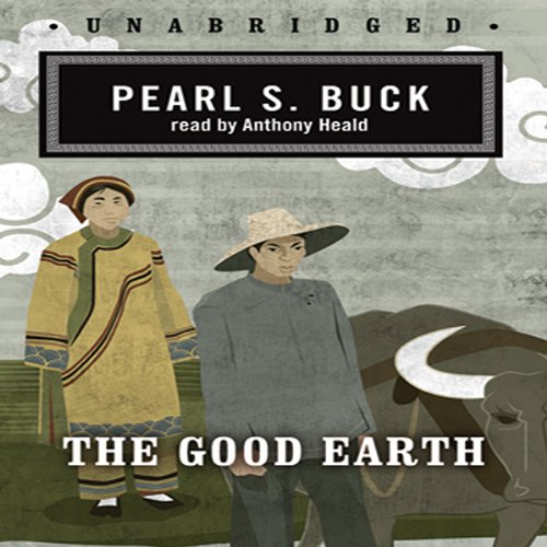 The Good Earth by Pearl S. Buck