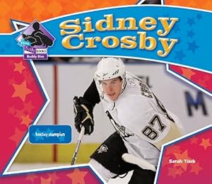 Sidney Crosby: Hockey Champion