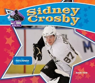 Sidney Crosby: Hockey Champion