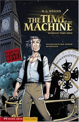 The Time Machine (Graphic Revolve)
