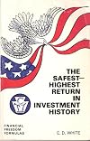 The Safest-Highest Return In Investment History