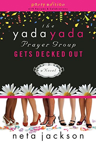 The Yada Yada Prayer Group Gets Decked Out (Yada Yada Series Book 7) by Neta Jackson