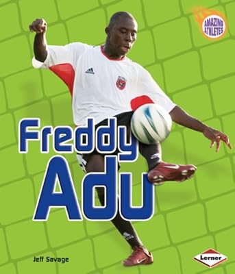 Freddy Adu (Amazing Athletes)