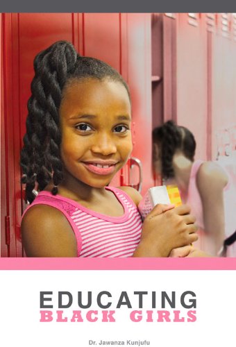 Educating Black Girls by Dr. Jawanza Kunjufu