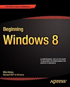 Beginning Windows 8 (Expert's Voice in Windows 8)